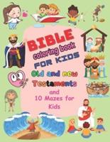 Bible Coloring Book for Kids Old and New Testaments
