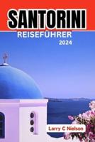 Santorini Reiseführer 2024