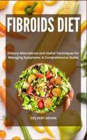 Fibroids Diet