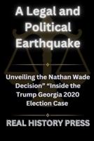A Legal and Political Earthquake