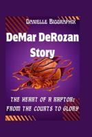 DeMar DeRozan Story