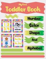 My First Toddler Book Number Color Shape and Alphabet