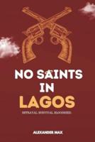No Saints In Lagos