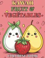 Kawaii Cute Fruit & Vegetable Children's Coloring Book