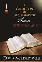 A Collection of Old Testament Stories - REPRINT