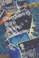 Discovering Rare Stamp Collecting