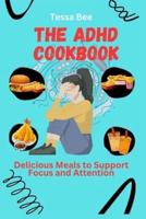 The ADHD Cookbook