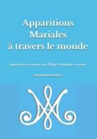 Apparitions Mariales À Travers Le Monde