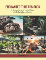 Enchanted Threads Book