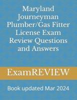 Maryland Journeyman Plumber/Gas Fitter License Exam Review Questions and Answers