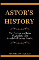 Astor's History