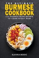The Ultimate Burmese Cookbook