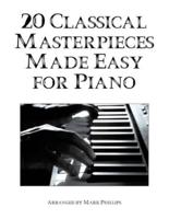 20 Classical Masterpieces Made Easy for PIano