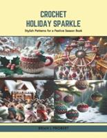 Crochet Holiday Sparkle