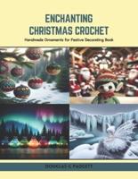 Enchanting Christmas Crochet