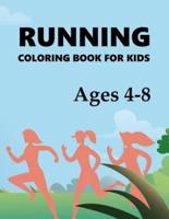 Running Coloring Book For Kids Ages 4-8