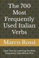 Thе 700 Most Frequently Used Italian Verbs