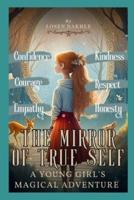 The Mirror of True Self