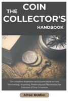 The Coin Collector's Handbook