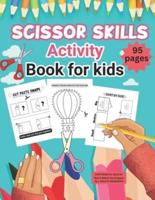 Scissor Skills Activity Book for Kids