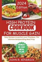 High Protein Cookbook for Muscle Gain