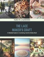 The Lace Maker's Craft