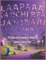 El Jardín De Los Nombres