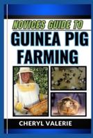 Novices Guide to Guinea Pig Breeding
