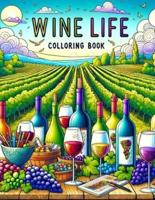 Wine Life Colloring Book