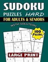 100 Sudoku Large Print Puzzles for Seniors