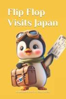 Flip Flop Visits Japan