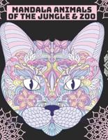 Mandala Animals of the Jungle & Zoo