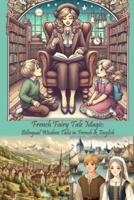 French Fairy Tale Magic