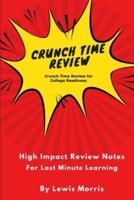 Crunch Time Review for College Readiness