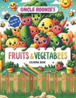 Uncle Roonie's Fruits and Vegetables Coloring Book