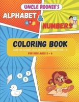 Uncle Roonie's Alphabet (ABC) & Numbers (123) Coloring Book