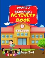 Omari J Bernard's Activity Book