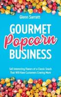 Gourmet Popcorn Business