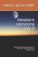 Resilient Horizons (Volume 3)