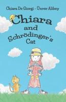 Chiara and Schrödinger's Cat