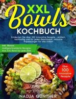 XXL Bowls Kochbuch