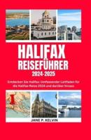 Halifax Reiseführer 2024-2025