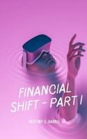 Financial Shift