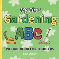 My First Gardening ABC Picture Book for Toddlers