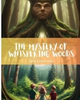 The Mystery of Whispering Woods