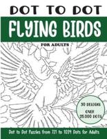 Dot to Dot Flying Birds for Adults