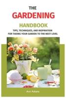 The Gardening Handbook