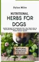Nutritional Herbs for Dogs