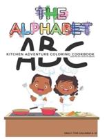 The Alphabet Kitchen Adventure Coloring Cookbook