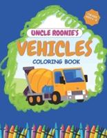 Uncle Roonie's Vehicles Coloring Book